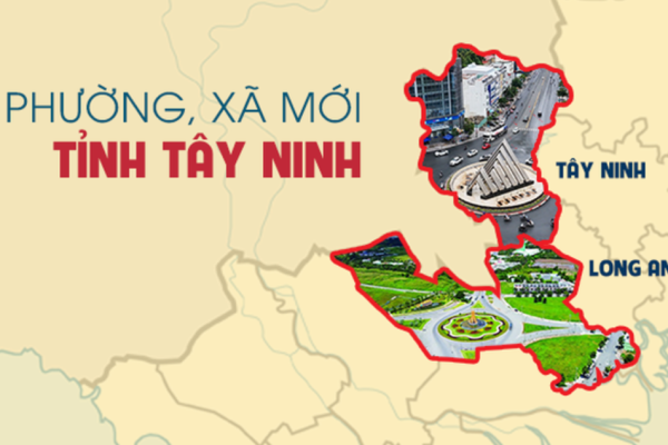 Các đặc điểm nổi bật của tỉnh Tây Ninh mới